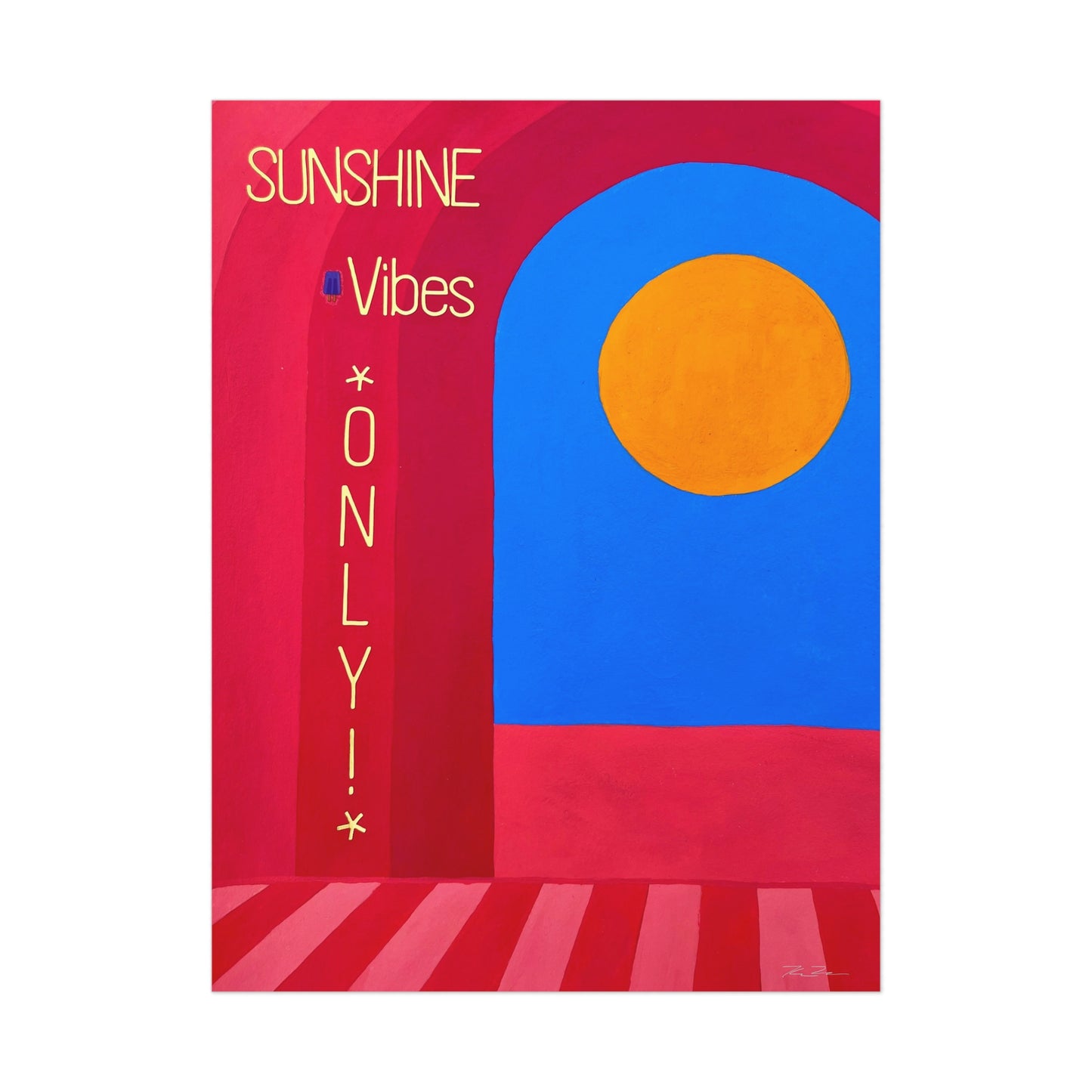 Sunshine.Vibes.Only (poster.)