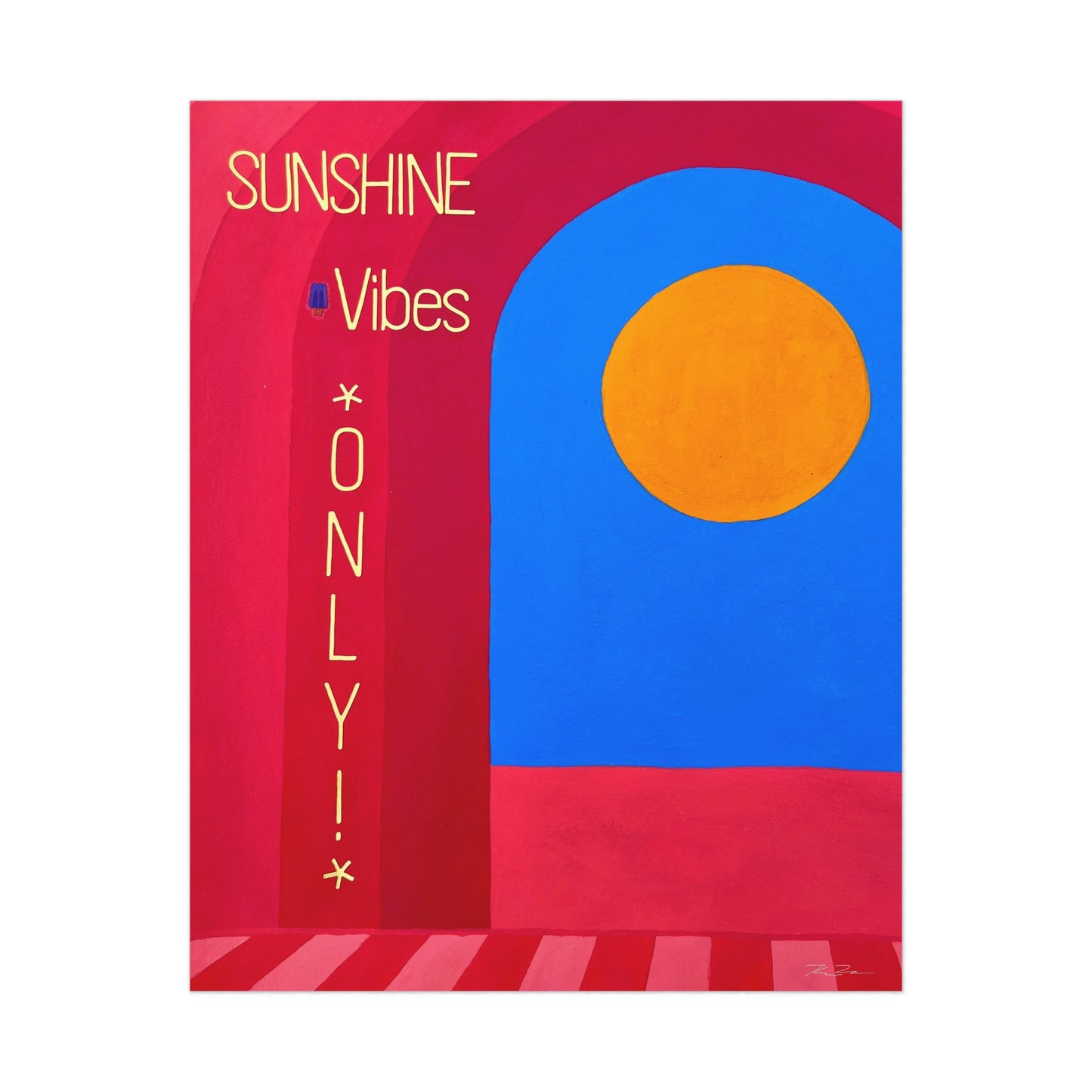 Sunshine.Vibes.Only (poster.)